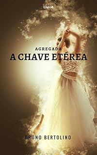 Livro Agregada: A Chave Etérea