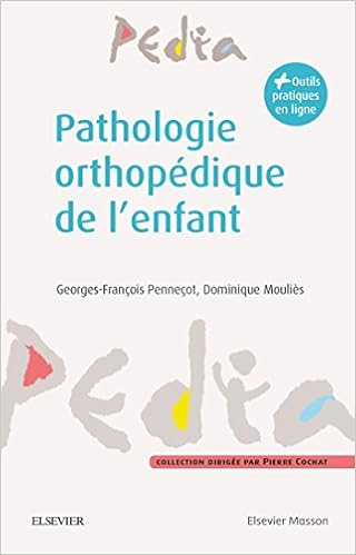 Résultat de recherche d'images pour "Pathologie orthopédique de l'enfant - Elsevier Masson amazon"