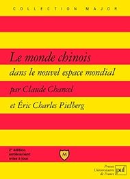Le  monde chinois dans le nouvel espace mondial