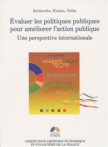 Évaluer les politiques publiques pour améliorer l'action publique