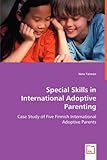 Image de Special Skills in International Adoptive Parenting: Case Study of Five Finnish International Adoptive Parents