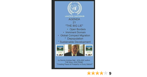 United Nation S Agenda 21 The Big Lie Open Borders Imminent Domain Global Compact Migration Depopulation Sustainable Development Open Sustainable Development The Green New Deal Ball Dennis Andrew 9781729786420 Amazon Com Books United Nation S Agenda 21 The Big Lie Open Borders Imminent Domain Global Compact Migration Depopulation Sustainable Development Open Sustainable Development The Green New Deal Ball Dennis Andrew 9781729786420 Amazon Com Books