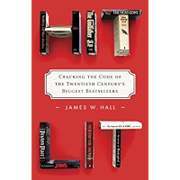 Hit Lit: Cracking the Code of the Twentieth Century's Biggest Bestsellers book cover