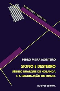 Livro Signo e desterro: Sérgio Buarque de Holanda e a imaginação do Brasil