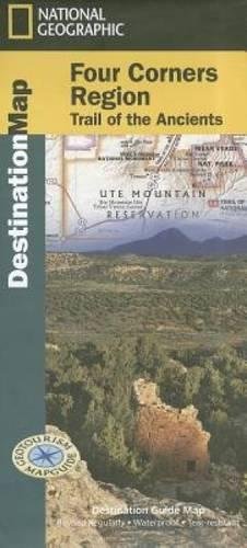 Download Four Corners [Trail of the Ancients] (National Geographic Destination Map)