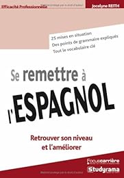 Se remettre à l'espagnol