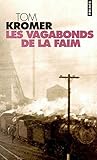 Vagabonds de La Faim(les) (English and French Edition) by 