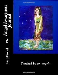 Angel Awareness Journal (Special for Angel Awareness Month, April, and don't miss Archangel Michael edition too.  Frame your covers collectibles)