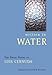 Written In Water: The Collected Prose Poems