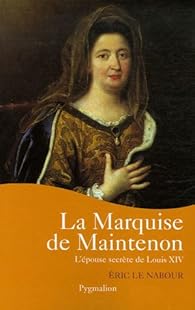 couverture de : La Marquise de Maintenon