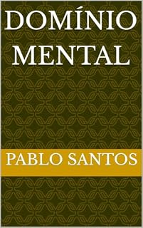 Livro Domínio mental (Uma batalha pessoal Livro 2)