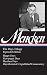 H. L. Mencken: The Days Trilogy, Expanded Edition (LOA #257): Happy Days / Newspaper Days / Heathen by 