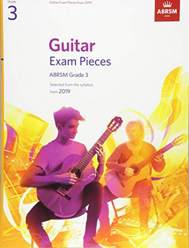 Guitar Exam Pieces from 2019, ABRSM Grade 3: Selected from the syllabus starting 2019