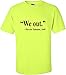 Go All Out Adult We Out Harriet Tubman Quote T-Shirt
