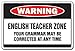 MightySkins English Teacher Zone Warning Sign, 8 x 12 Inch