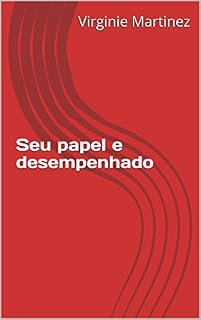 Livro Seu papel e desempenhado