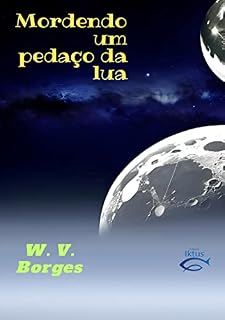 Livro Mordendo um pedaço da lua