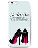 iPhone 6 Case for Girls , UKASE Plastic Back Case Cover For Iphone 6 - Cinderella Proof that A New Pair Of Shoes Can Change Your Life (For iPhone 6 4.7 inch Screen)