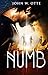Numb by John W. Otte