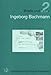 Ingeborg Bachmann: Zu ihren Essays, Gedichten und Briefen an den Akzente-Herausgeber Walter Höllerer (Briefe und Texte)