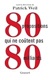 Image de 80 Propositions qui ne coûtent pas 80 milliards (French Edition)