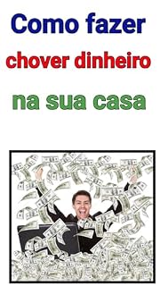 Livro Como fazer chover dinheiro na sua casa