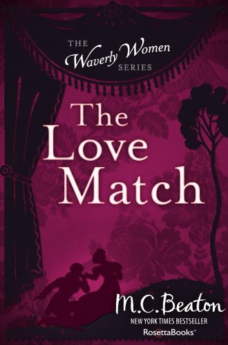 The Love Match (The Waverly Women Series Book 3)