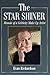 The Star Shiner: Memoir of a Celebrity Make-Up Artist by Evan Richardson