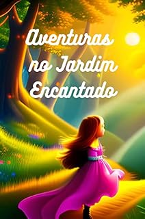Livro As Aventuras no Jardim Encantado