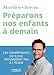 Préparons nos enfants à demain by 