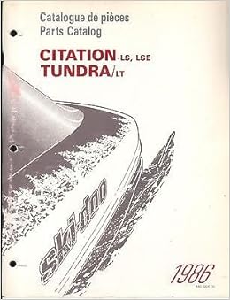 1986 Ski Doo Citation Tundra Snowmobile Parts Manual P N 480 16 00 375 Manufacturer Amazon Com Books