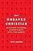 The Unsaved Christian: Reaching Cultural Christianity with the Gospel by Dean Inserra