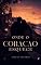 Livro Onde o Coração esquece