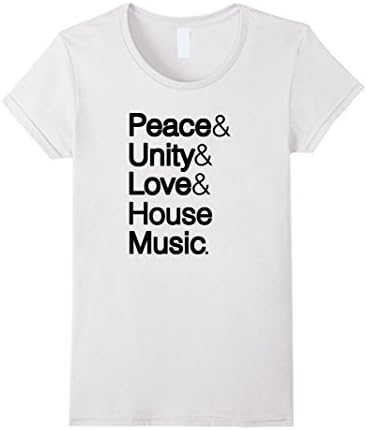 Women's Peace Unity Love House Music Ampersand Helvetica Tshirt Large White