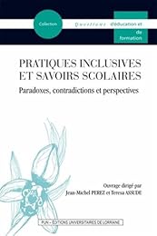Pratiques inclusives et savoirs scolaires