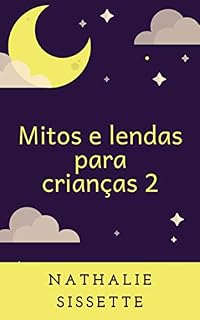 Livro Mitos e lendas para crianças parte II