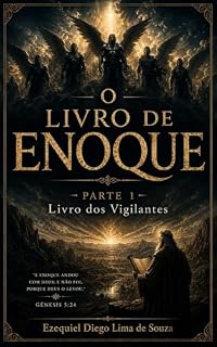 Livro O Livro de Enoque - Parte 1: Livro dos Vigilantes