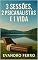 Livro 3 Sessões, 2 Psicanalistas e 1 Vida