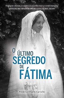 Livro O Último Segredo de Fátima: Investigação