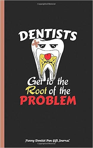 Téléchargement gratuit Images Funny Dentist Pun Gift Journal Dentist Get To The Root Of The actualisé par