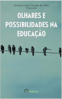 Livro Olhares e possibilidades na educação