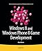 Windows 8 and Windows Phone 8 Game Development