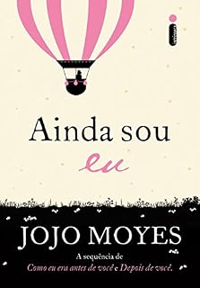 Livro Ainda sou eu (Como eu era antes de você Livro 3)