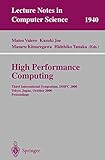 High Performance Computing: Third International Symposium, ISHPC 2000 Tokyo, Japan, October 16-18, 2000&hellip;