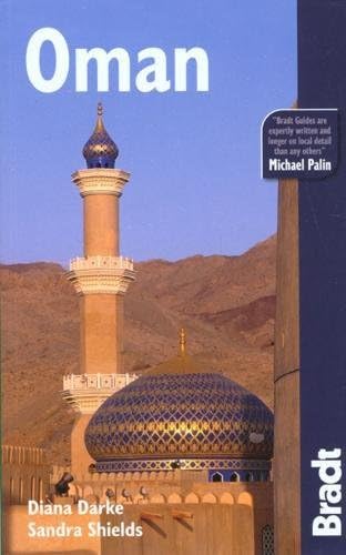 Oman, 2nd: The Bradt Travel Guide