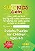 Sudokids.com Sudoku Puzzles For Children Ages 4-8: Every Child Can Do It. For Teaching Kids At Home Or At School. by Jonathan Bloom