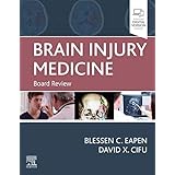 Brain Injury Medicine E-Book: Board Review