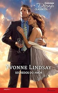 Livro O Sabor da Vingança & Eternos Momentos (Harlequin Desejo Clássicos Livro 2)