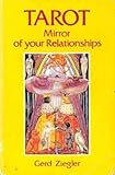 Tarot Mirror of Your Relationships by 