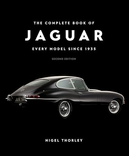 Jaguar S-Type: 1999 to 2007 (Essential Buyer's Guide): Thorley
